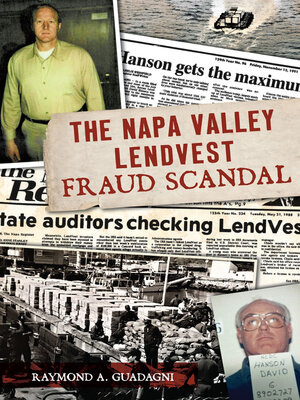 cover image of The Napa Valley LendVest Fraud Scandal